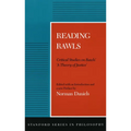 Reading Rawls: Critical Studies on Rawls' 'a Theory of Justice'